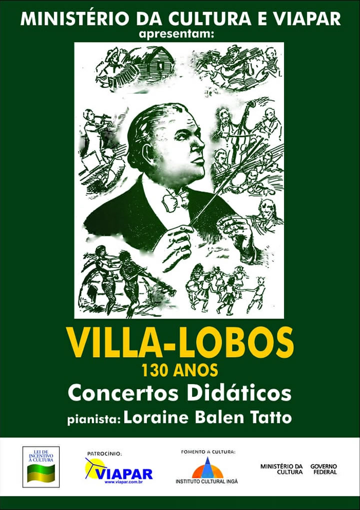 Concertos no Estado do Paraná. VILLA-LOBOS - 130 ANOS. Setembro e Outubro 2018